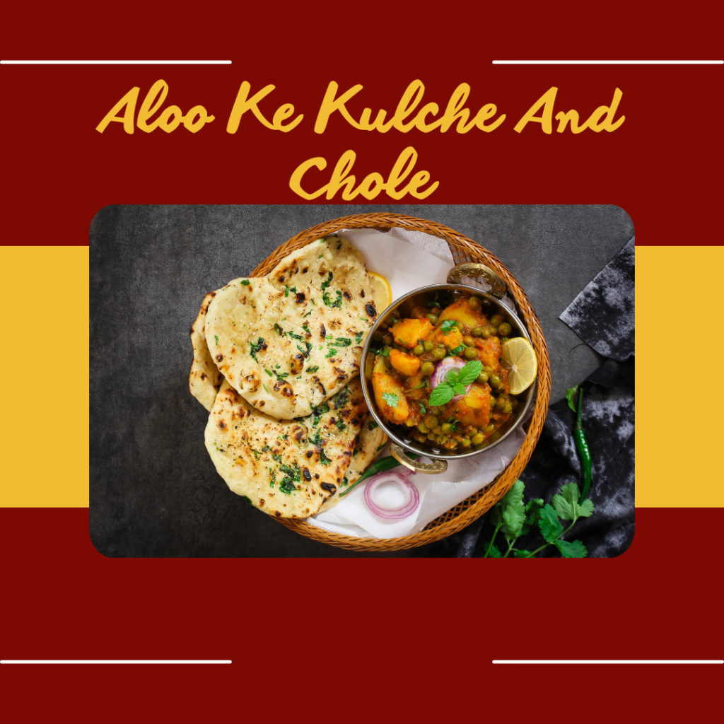 Aloo Ke Kulche And Chole