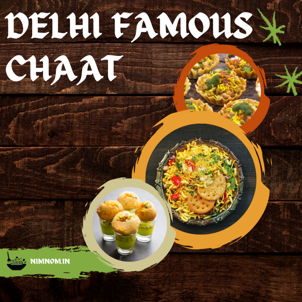 Delhi Famous CHAAT